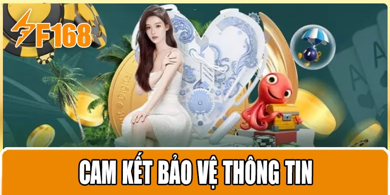 Cam kết bảo vệ thông tin