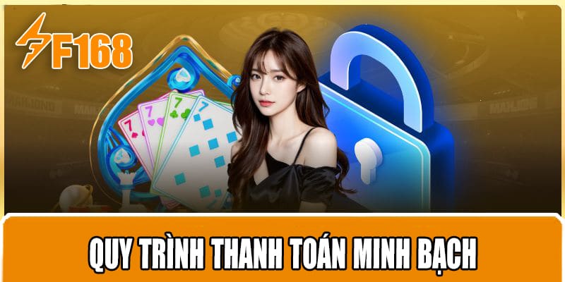 Quy trình thanh toán minh bạch