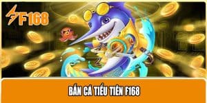 Bắn cá tiểu tiên F168