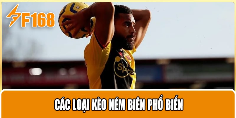 Các Loại Kèo Ném Biên Phổ Biến